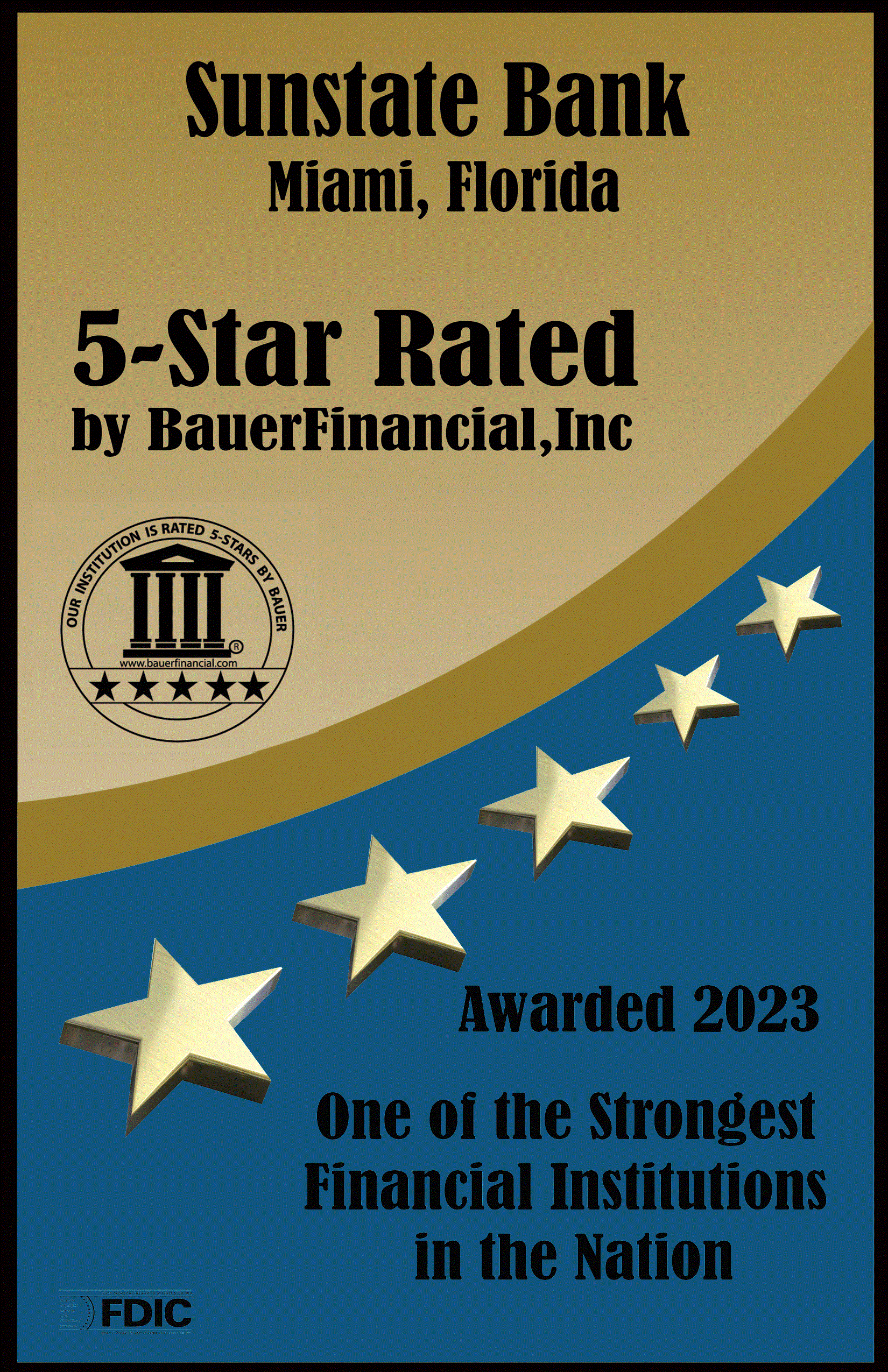 Sunstate Bank is Bauer Financial 5 Star Rated